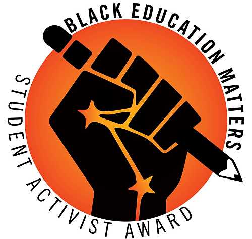 Nominations Now Open for the 2020 Black Education Matters Student Activist Award!