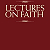 Book Suggestion: Lectures on faith